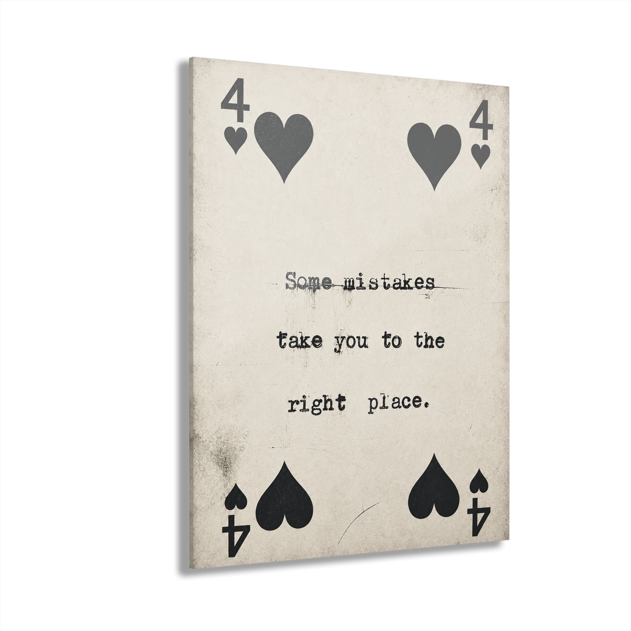 Four of Hearts Acrylic Print, Some Mistakes Take You to the Right Place Wall Art, Vintage Playing Card Decor