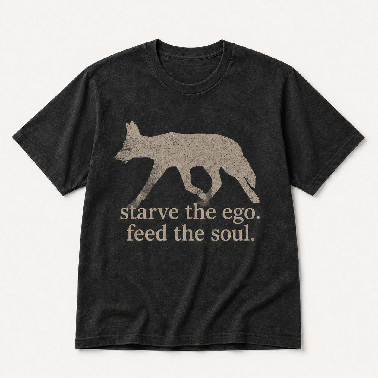 "Starve the Ego. Feed the Soul." Tee