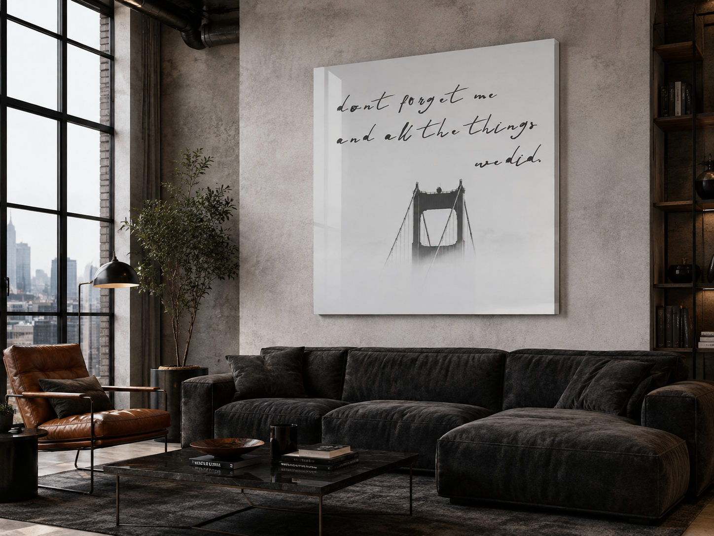 Black and White Acrylic Wall Art, Foggy Bridge Quote Print, Romantic Minimalist Decor