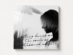 Moody Acrylic Wall Art, Black and White Quote Print, Drunk on Souls Photograph